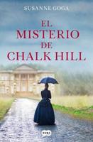 El Misterio De Chalk Hill / The Mystery at Chalk Hill