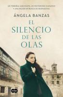El Silencio De Las Olas / The Silence of Waves