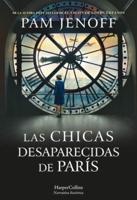 Las Chicas Desaparecidas De París (The Lost Girls of Paris - Spanish Edition)