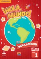 ãHola, Mundo!, ãHola, Amigos! Level 1 Student's Book Plus ELEteca