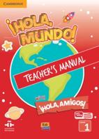 ¦Hola, Mundo!, ¦Hola, Amigos! Level 1 Teacher's Manual Plus ELEteca