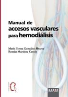 Manual De Accesos Vasculares Para Hemodiálisis