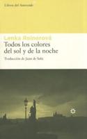 Todos Los Colores Del Sol Y De La Noche