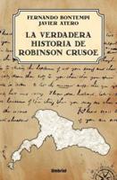 La Verdadera Historia De Robinson Crusoe