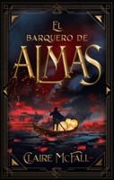 Barquero De Almas, El