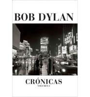 Dylan, B: Crónicas