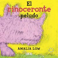 El Rinoceronte Peludo / The Hairy Rhinoceros