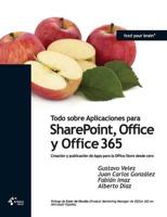Todo Sobre Aplicaciones Para Sharepoint, Office y Office 365