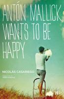 Antón Mallick Wants to Be Happy
