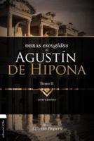 Obras Escogidas De Augustín De Hipona, Tomo 2
