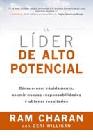 El Líder De Alto Potencial (The High-Potential Leader Spanish Edition)