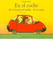 En El Coche - En El Fondo del Jardin - En La Rama