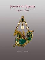 Jewels in Spain, 1500-1800