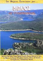 Badajoz 40 Itinerarios