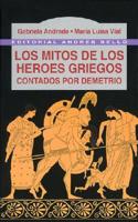 Los Mitos de Los Heroes Griegos