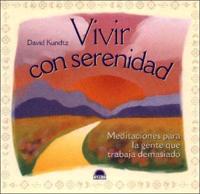 Vivir Con Serenidad