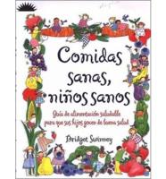 Comidas Sanas, Ninos Sanos