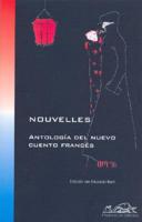 Nouvelles : antología del nuevo cuento francés