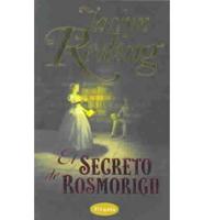 El Secreto De Rosmorigh