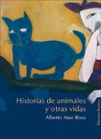 Asor Rosa, A: Historias de animales y otras vidas