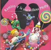 Ramiro Y La Maravillosa Molly