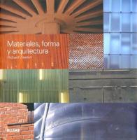 Weston, R: Materiales, forma y arquitectura