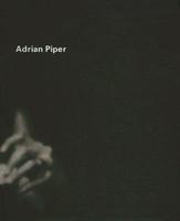 Adrian Piper: Desde 1965