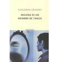 Malena Es Un Nombre De Tango (Spanish)