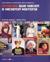 Revistas Que Hacen E Hicieron Historia