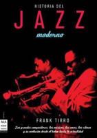 Historia Del Jazz Moderno