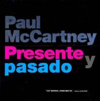 Paul McCartney Presente y Pasado