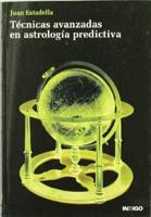 Estadella, J: Técnicas avanzadas en astrología predictiva