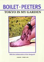 Tôkyô Is My Garden