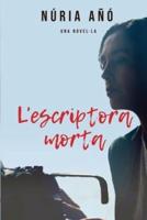 L'escriptora morta