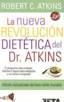 La Nueva Revolucion Dietetica Del Dr. Atkons/ Dr. Atkin´s New Diet Revolution