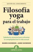 Filosofia Yoga Para El Trabajo