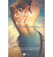 La ultima sirena/ The Last Mermaid