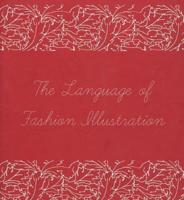 The Language of Fashion Illustration