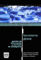 Terrorismo Global, Gestión De Información Y Servicios De Inteligencia