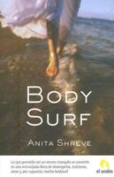 Sherve, A: Bodysurf
