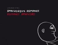 Omnivorous Romance