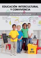 Educación Intercultural Y Convivencia En La Escuela Inclusiva