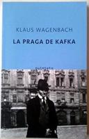 Wagenbach, K: Praga de Kafka