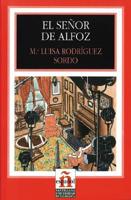 El senor de Alfoz/ The Gentleman From Alfoz