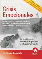 Crisis Emocionales / Emotional Crises