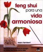 Feng Shui Para Una Vida Armoniosa