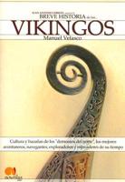 Breve Historia De Los Vikingos / Vikings: A Brief History