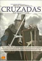 Breve Historia De Las Cruzadas / Crusades: A Brief History