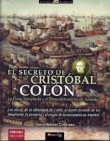 El Secreto De Cristobal Colon/the Secret of Christopher Columbus