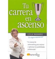 Tu Carrera En Ascenso/ Your Career on the Rise